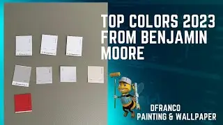 Top Benjamin Moore colors 2023!