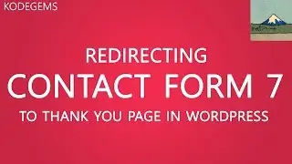 How To Redirect Contact Form 7 After Submission