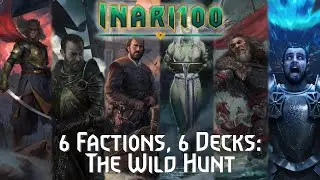 [GWENT] 6 Factions, 6 Decks: Season of the Wild Hunt (December 2020)