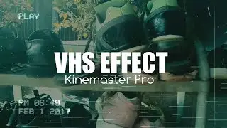 Tutorial Cara Edit VHS EFFECT di Android
