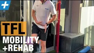 Tackling the TFL - Mobility and Rehab | Tim Keeley | Physio REHAB