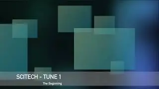 SciTech Tune1 TheBeginning