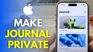 How To Make Journal Private On iPhone