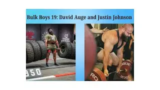 Bulk Boys 19: David Auge and Justin Johnson