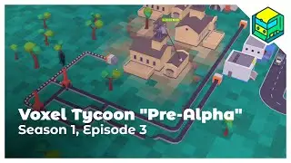 Voxel Tycoon Pre Alpha v0.81.1 - S1E3 - Finishing our iron bar factory - 4K UHD