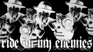 Ride On My Enemies - Lucky Sins, Lazy Blue Devil, Ese 40'z, Lil Malo, Payaso NBG, Clowner, Cynickal
