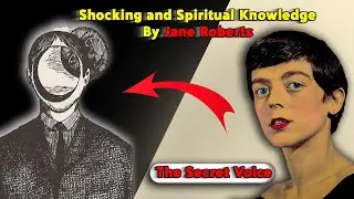 Once You LEARN This Everything Will CHANGE : What SETH Says About GOD And CREATION - Jane Roberts
