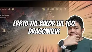 Defeat Errtu the Balor LVL 100 (Day of Vengeance) Final Showdown DragonHeir Silent Gods