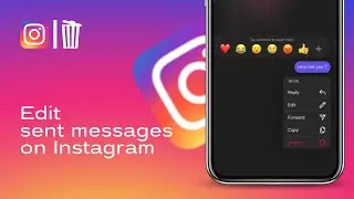How To Edit Sent Messages on Instagram