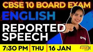 CBSE Class 10 English | Reported Speech | Exam Winner