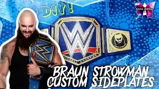 DIY How To Make Braun Strowman Custom Sideplates | WWE Superstars Custom Sideplates Tutorials