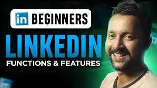 LinkedIn function and features Explained | LinkedIn Beginners | हिन्दी - Urdu
