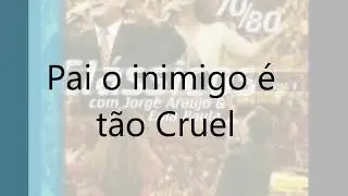 Pai Segura em minha mão - Jorge e Eula Paula - LEGENDADO