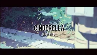 cinderella by cidergirl ( Lyric Romaji )
