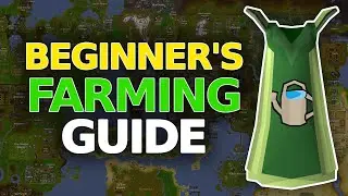 Beginner Farming Guide for OSRS (Low Level Farming Training)