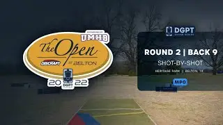 The Open at Belton | MPO Lead Card | Dickerson, Freeman, Orn, Oman | R2, B9