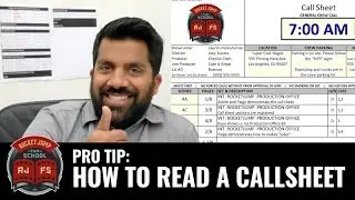 PRO TIP: How to Read a Call Sheet