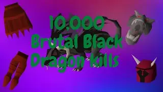 Osrs - 10,000 Brutal Black Dragon kills!