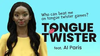 [AI Video] Tongue Twister Games with AI Paris!
