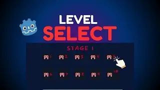 Godot Tutorial : Level Selection Screen in Godot 4 | How to design Level Selection screen in Godot 4