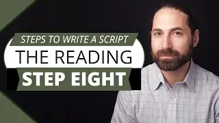 Step 8 of Writing a Script: The Reading - Get Valuable Insights with Live Feedback