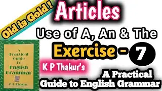 A Practical Guide to English Grammar Exercise 7 | KP Thakur Grammar | kp thakur english grammar book
