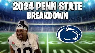 Penn State Football 2024 Breakdown