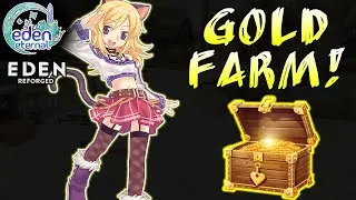 EDEN ETERNAL REFORGED 2025 GOLD FARMING GUIDE