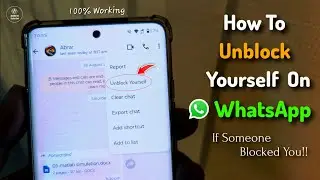 How To Unblock Yourself On WhatsApp If Someone Blocked You In 2026 (Best Way)