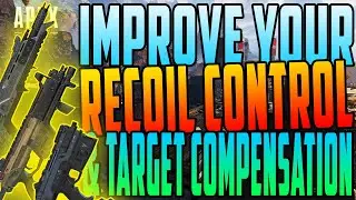 Improve Your Recoil Control & Target Compensation Skills in Apex Legends