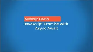 Javascript Promise with async and await