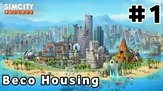 Simcity BuildIt #1 || Getting Started - Beco Housing