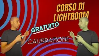Lightroom FREE COURSE | Calibration