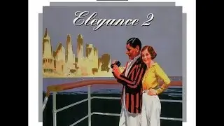 Elegance 2: A Musical Mix From the 