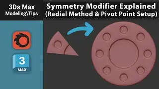 Symmetry Modifier Explained (Radial Method & Pivot Point Setup) - 3ds Max Tutorial