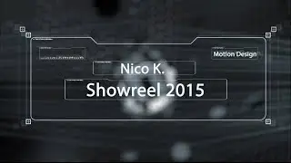 Nico K. - Showreel 2015