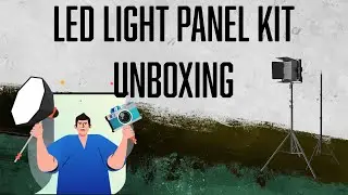 Affordable LED Light Panel Kit Unboxing and Setup