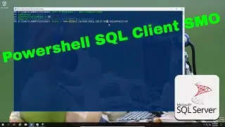 Powershell SQL Client SMO