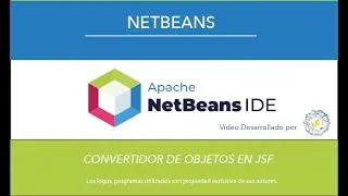 Curso Jakarta EE con Netbeans - Sesión Nro7. Cómo crear un convertidor de objetos en JSF