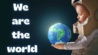 We are the World | kids singing + Karaoke