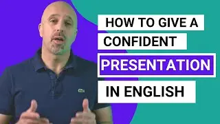 How to give a confident presentation in English (Business English)