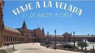 VIAJE A LA VELADA - E.4 LA VUELTA A CASA