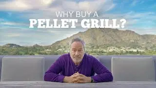 Why should you buy a pellet grill?
