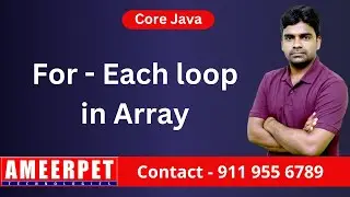 For Each Loop in Java | By Srinivas | Ameerpet Technologies