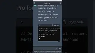 chatGPT MikroC Code to Control LED Using PIC Microcontroller.