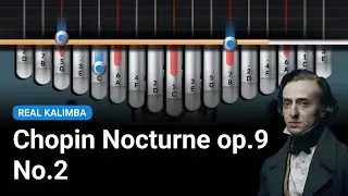 Real Kalimba - Chopin Nocturne op.9 No.2