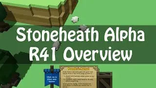StoneHearth Alpha r41 Overview