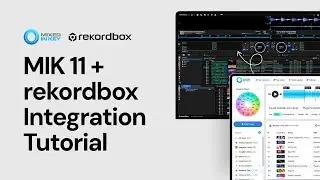 Mixed In Key 11 + rekordbox 7 - Integration Tutorial