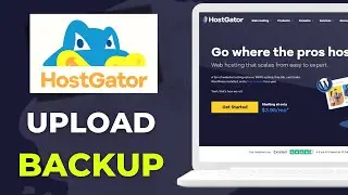 How To Upload a WordPress Backup File to HostGator
