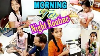MORNING TO NIGHT ROUTINE OF MY DAUGHTER|| FULL DAY PRODUCTIVE ROUTINE ||